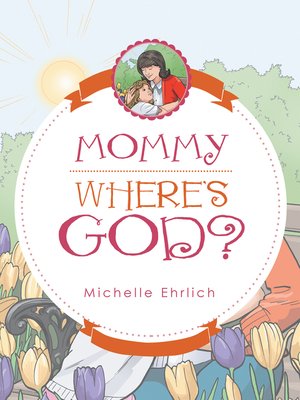 cover image of Mommy--Where's God?